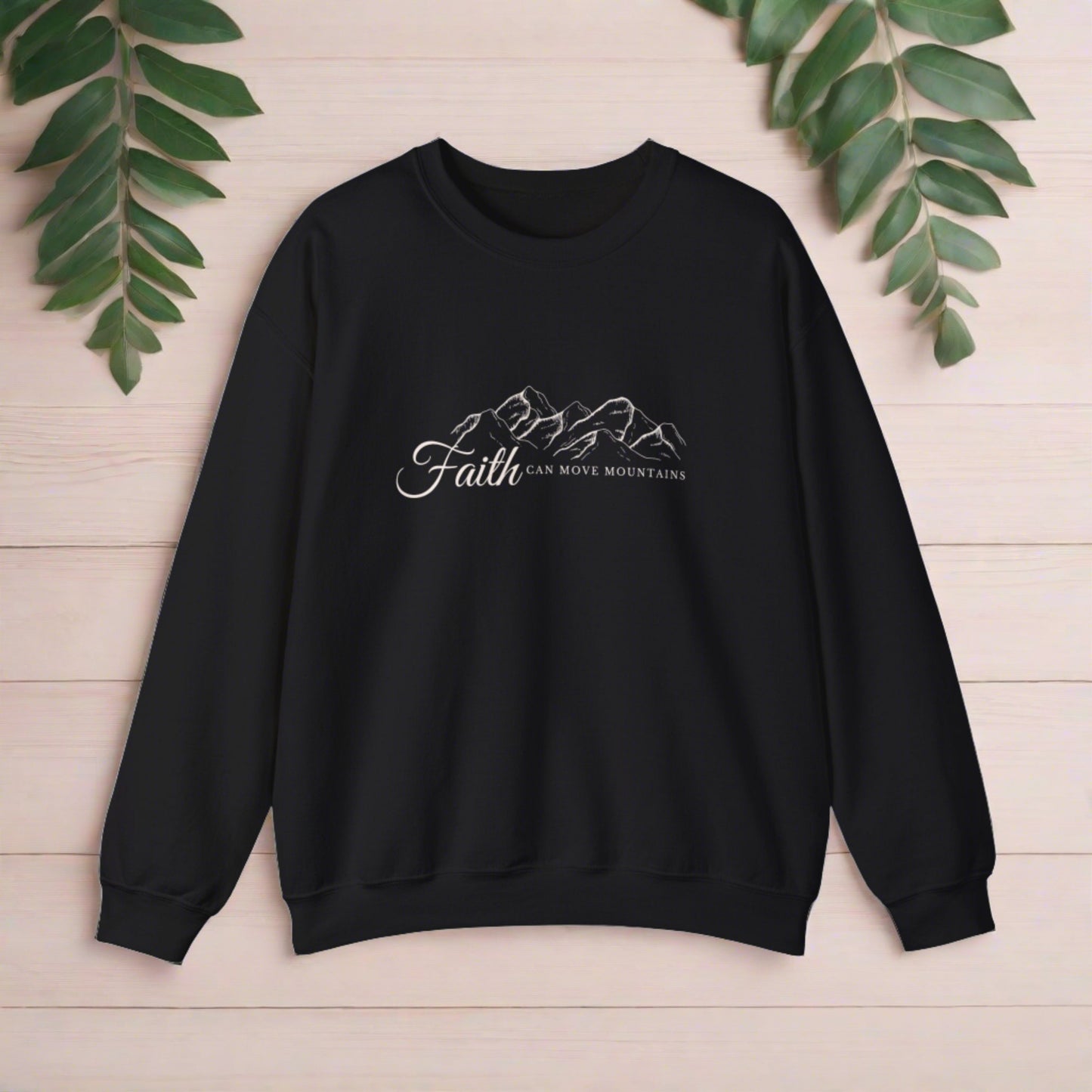 Faith Can Move Mountains Crewneck Sweatshirt