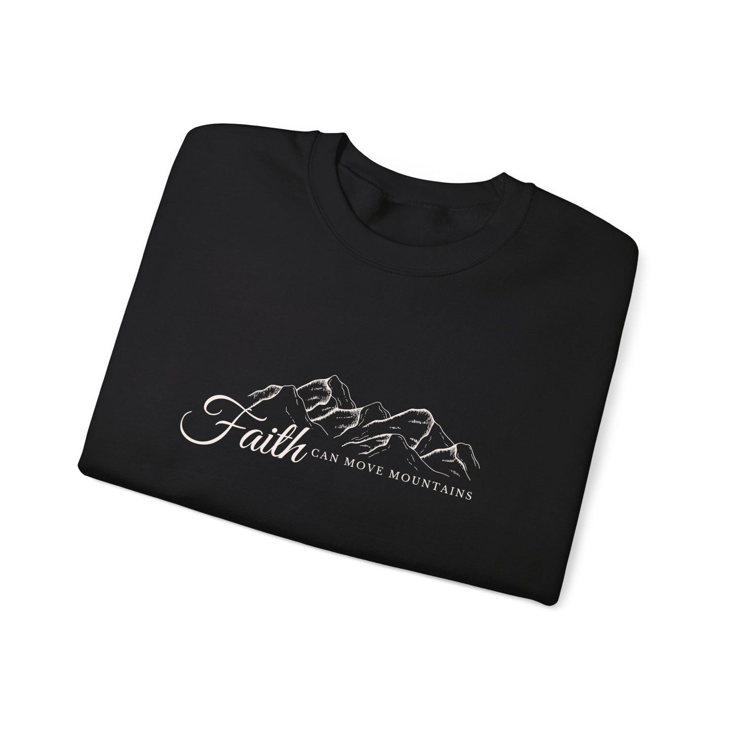 Faith Can Move Mountains Crewneck Sweatshirt